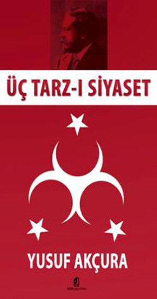 Üç Tarz-ı Siyaset