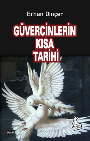 Güvercinlerin Kısa Tarihi