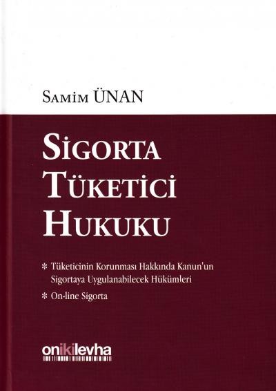 Sigorta Tüketici Hukuku