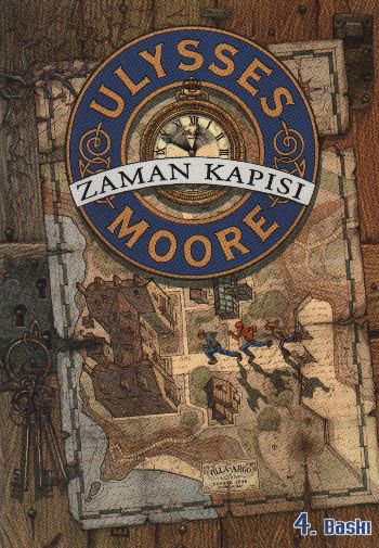 Ulysses Moore 01 - Zaman Kapısı (Ciltli)