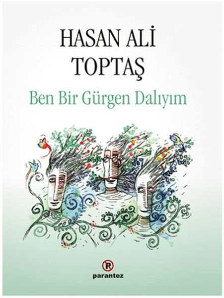 Ben Bir Gürgen Dalıyım