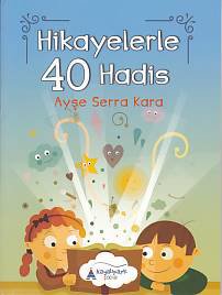 Hikayelerler 40 Hadis