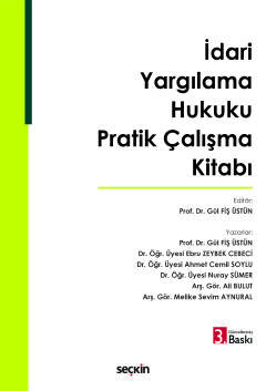 İdari Yargılama Hukuku Pratik Çalışma Kitabı