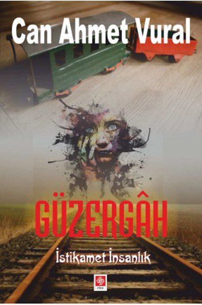 Güzergah  İstikamet İnsanlık