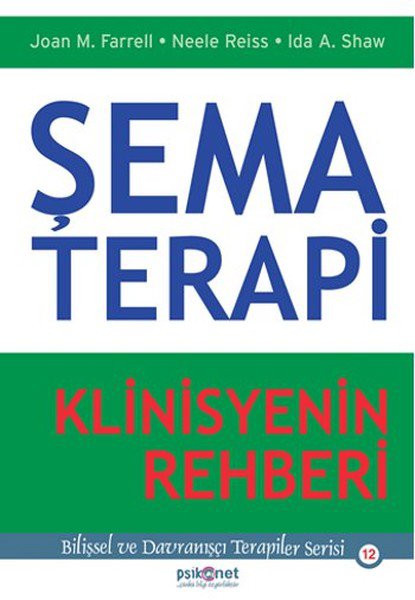 Şema Terapi - Klinisyenin Rehberi