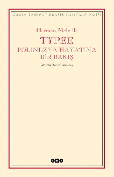 Typee - Polinezya Hayatına Bir Bakış