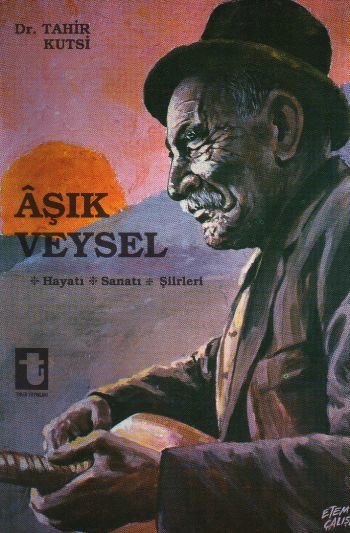 Aşık Veysel Hayatı, Sanatı, Şiirleri
