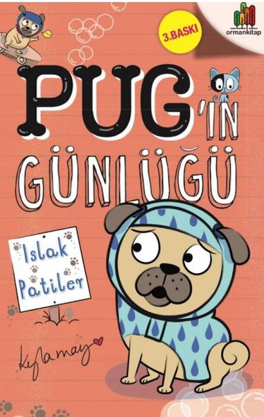 Pug’ın Günlüğü - Islak Patiler