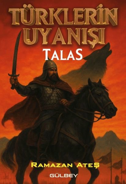Türklerin Uyanışı Talas