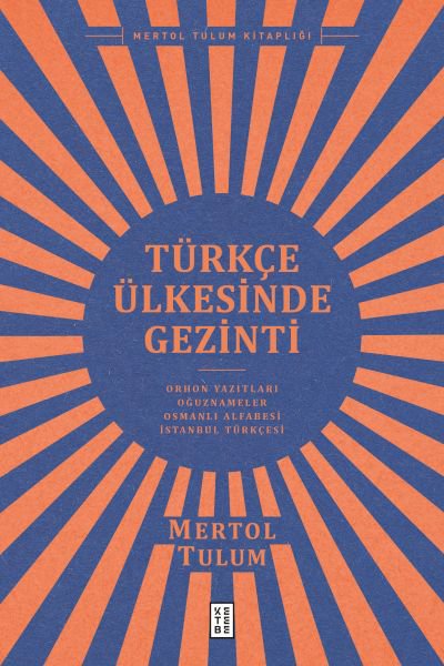 Türkçe Ülkesinde Gezinti