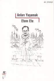 Anları Yaşamak