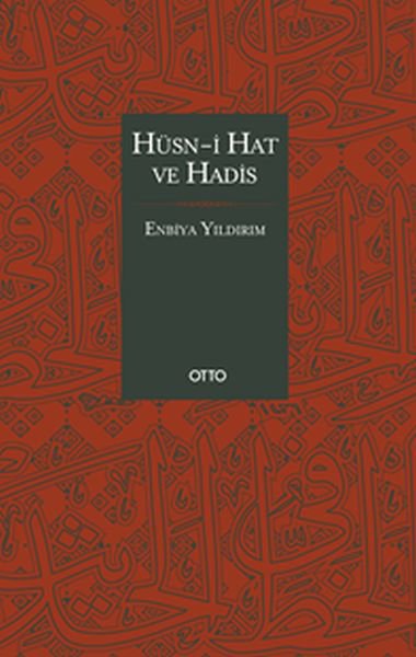 Hüsn-i Hat ve Hadis (Ciltli)
