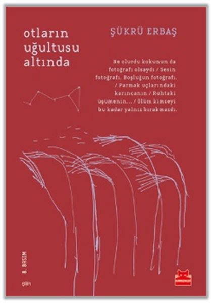 Otların Uğultusu Altında