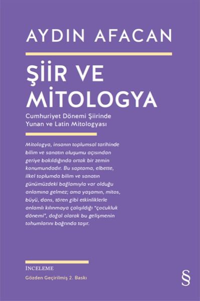 Şiir ve Mitologya - Cumhuriyet Dönemi Şiirinde Yunan ve Latin Mitologyası