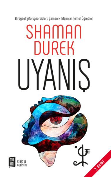 Uyanış: Türkiye Topraklarında Bir Şaman