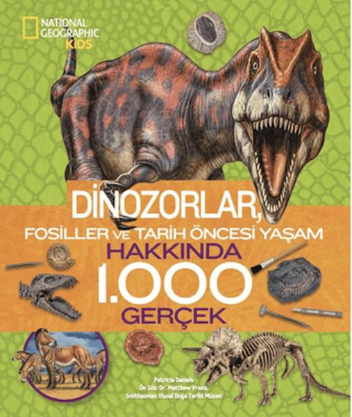 National Geographic Kids - Dinozorlar Hakkında 1000 Gerçek