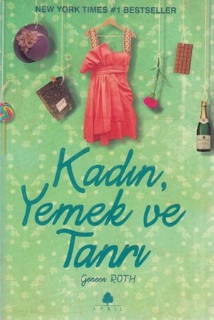 Kadın, Yemek Ve Tanrı