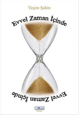 Evvel Zaman İçinde