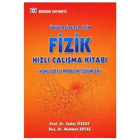 Üniversiteler İçin Fizik Hızlı Çalışma Kitabı Konu Özetli Problem Çözümleri