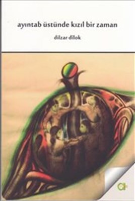 Ayıntab Üstünde Kızıl Bir Zaman