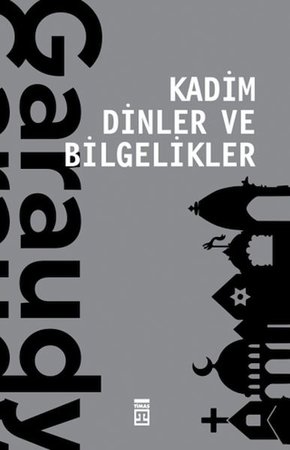 Kadim Dinler ve Bilgelikler