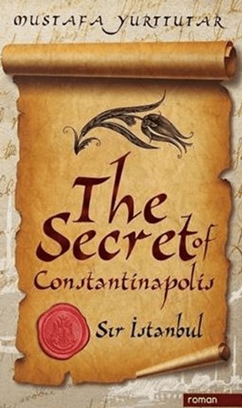 The Secret of Constantinapolis - Sır İstanbul
