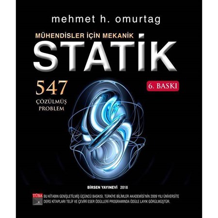 Mühendisler İçin Mekanik Statik Çözümlü Problemler