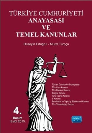 Türkiye Cumhuriyeti Anayasası Ve Temel Kanunlar