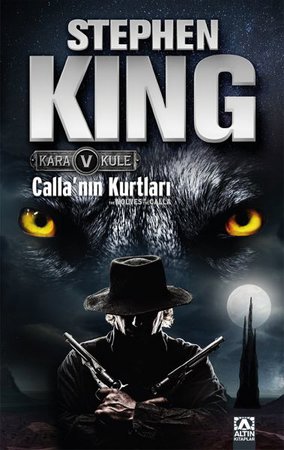 Kara Kule 5 - Callanın Kurtları