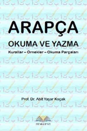 Arapça Okuma ve Yazma  Kurallar - Örnekler - Okuma Parçaları