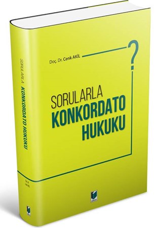 Sorularla Konkordato Hukuku