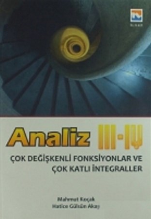 Analiz 3 - 4 / Çok Değişkenli Fonksiyonlar ve Çok Katlı İntegraller
