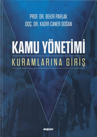 Kamu Yönetimi Kuramlarına Giriş