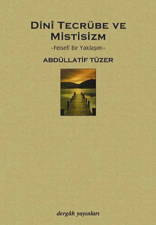 Dini Tecrübe ve Mistisizm