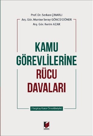 Kamu Görevlilerine Rücu Davaları