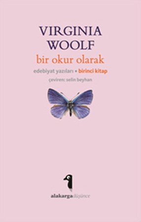 Bir Okur Olarak Edebiyat Yazıları Birinci Kitap