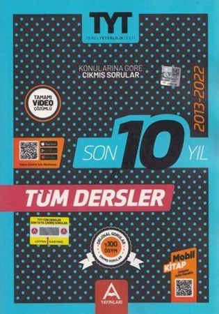 A Yayınları TYT Tüm Dersler Son 10 Yıl Çıkmış Sorular