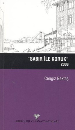 Sabır Ile Koruk
