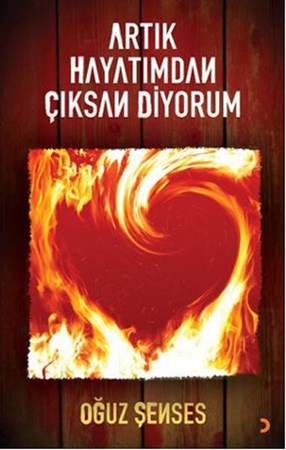 Artık Hayatımdan Çıksan Diyorum