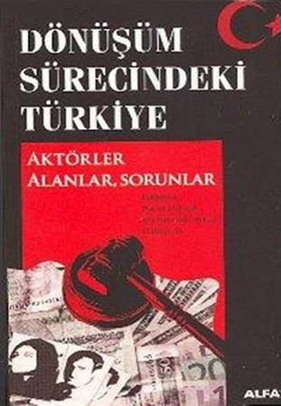 Dönüşüm Sürecindeki Türkiye