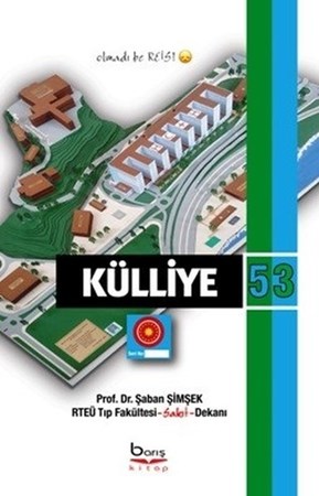 Külliye 53 Olmadı Be Reis