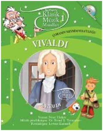 Klasik Müzik Masalları 1 / Vivaldi - Çobanın Mevsim Yolculuğu (CDli Masallar)