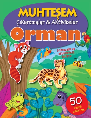 Muhteşem Çıkartmalar ve Aktiviteler - Orman