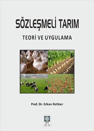 Sözleşmeli Tarım / Teori ve Uygulama