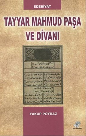 Tayyar Mahmud Paşa Ve Divanı