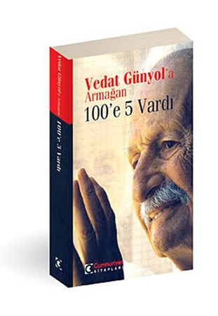 Vedat Günyola Armağan 100E 5 Vardı