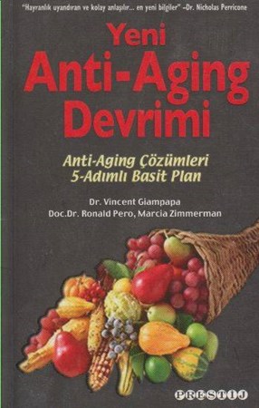 Yeni Anti Aging Devrimi Anti Aging Çözümleri 5 Adımlı Basit Plan
