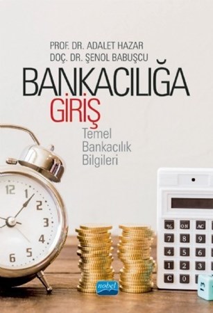 Bankacılığa Giriş Temel Bankacılık Bilgileri