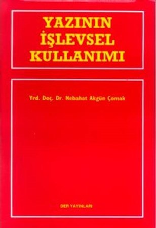 Yazının İşlevsel Kullanımı