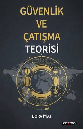 Güvenlik ve Çatışma Teorisi